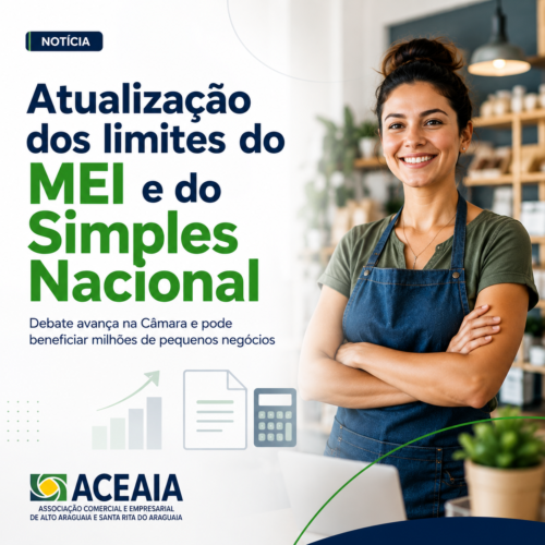 Atualização dos limites do MEI e do Simples Nacional avança na Câmara e pode beneficiar milhões de empresas