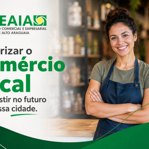 Valorizar o comércio local é investir no futuro da nossa cidade
