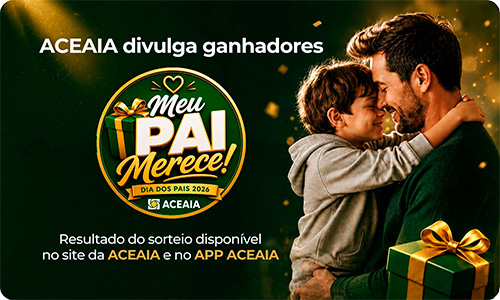 ACEAIA divulga ganhadores da campanha Meu Pai Merece 2026